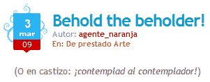 Behold the Beholder! en El tablón naranja